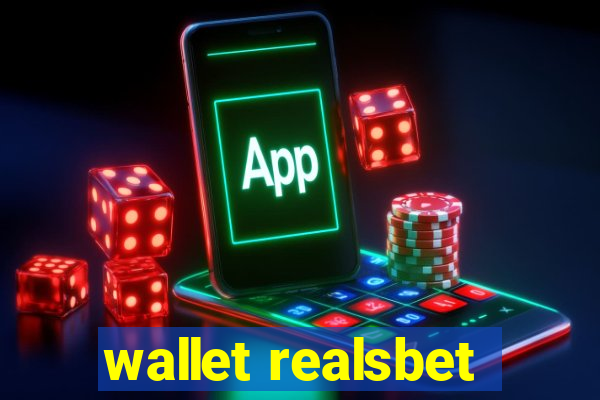 wallet realsbet